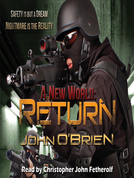 Title details for A New World: Return by John O'Brien - Available